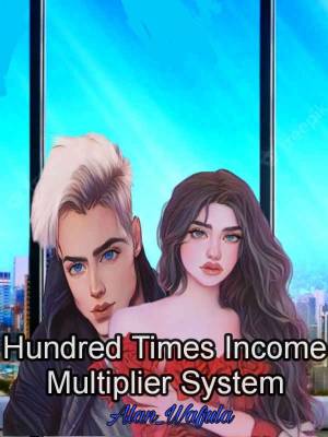 Hundred Times Income Multiplier System – Complete Guide & Review