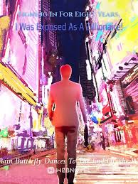 Signing In For Eight Years, I Was Exposed As A Zillionaire! – Complete Guide & Review
