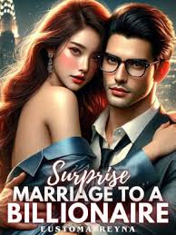 Surprise Marriage to a Billionaire – Complete Guide & Review
