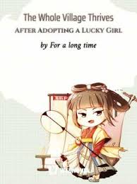 The Whole Village Thrives After Adopting a Lucky Girl – Complete Guide & Review